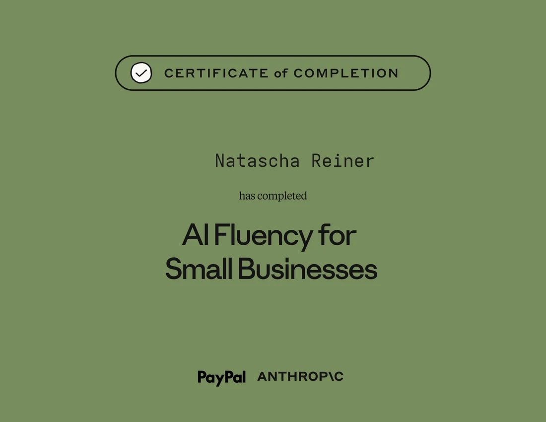Zertifikat: AI Fluency for Small Businesses, PayPal & Anthropic, für Natascha Reiner